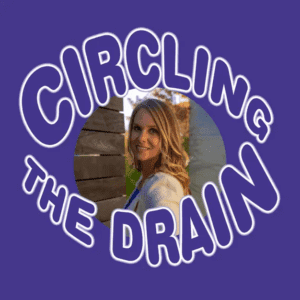 Dr. Kimberly Mangla discusses ADHD and Women's Mental Health in Circling the Drain podcast.