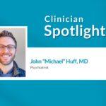 Michael Huff Clinician Spotlight