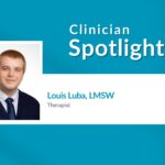 Clinician Spotlight: Louis Luba, LMSW