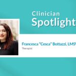 Cesca Bottazzi Clinician Spotlight
