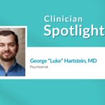 Clinician Spotlight - Luke Hartstein
