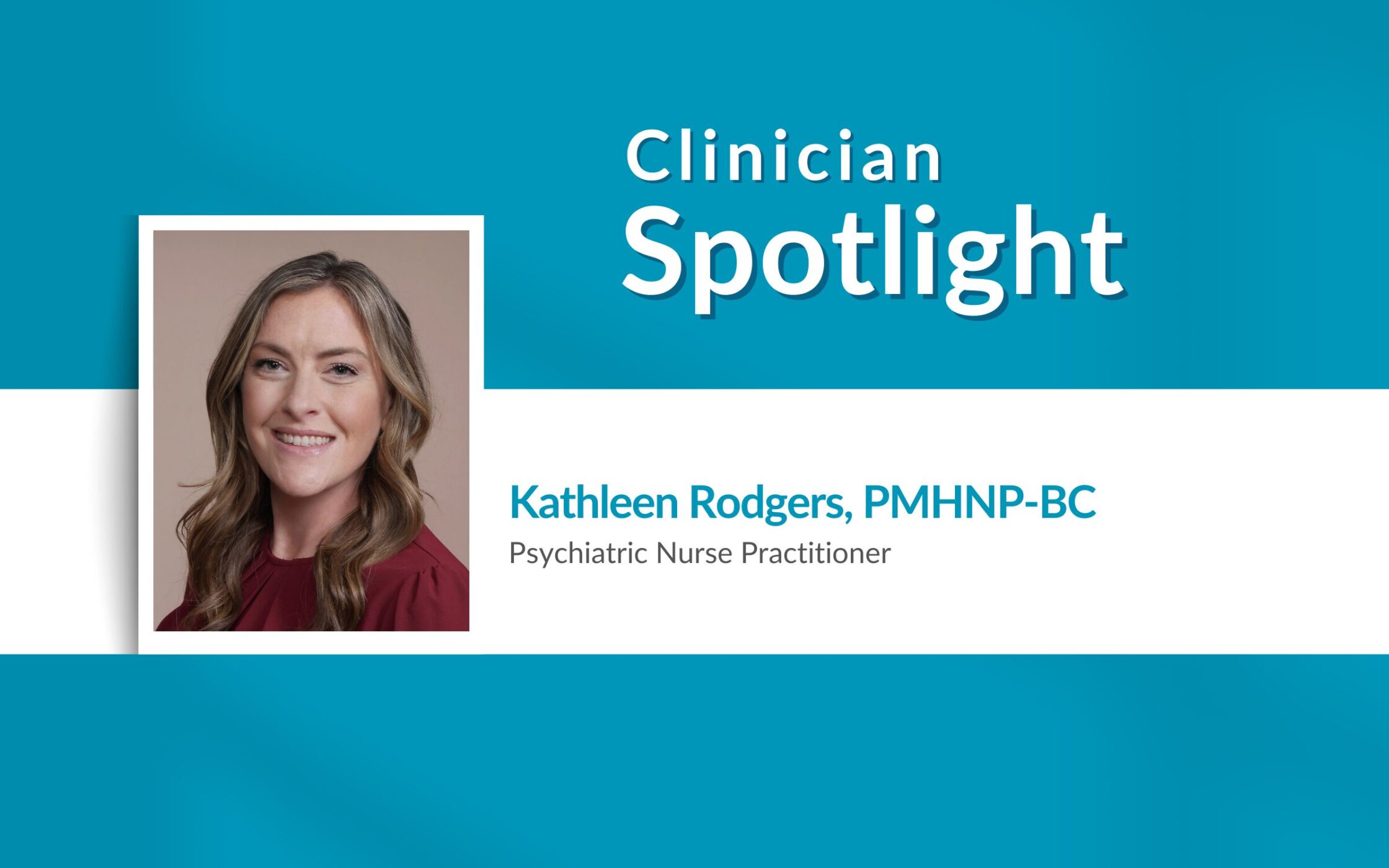 Kathleen Rodgers clinician spotlight